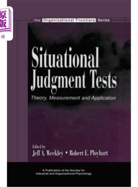 海外直订Situational Judgment Tests: Theory, Measurement, and Application 情境判断测试:理论、测量与应用