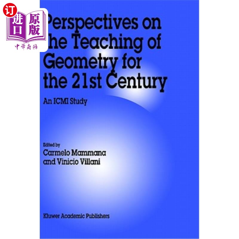 海外直订Perspectives on the Teaching of Geometry for the 21st Century: An ICMI Study 21世纪几何教学展望:ICMI研究