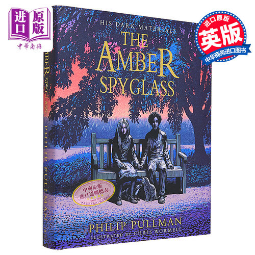 黑暗物质三部曲第三部琥珀望远镜 精装全彩插图版 英文原版 Dark Materials trilogy Amber Spyglass Philip Pullman中商原版