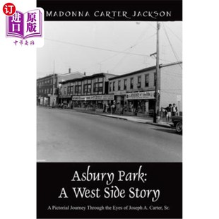 海外直订Asbury Park: A West Side Story - A Pictorial Journey Through the Eyes of Joseph  阿斯伯里公园:一个西区故事-