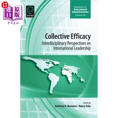 海外直订Collective Efficacy: Interdisciplinary Perspectives on International Leadership 集体效能:国际领导力的跨学科
