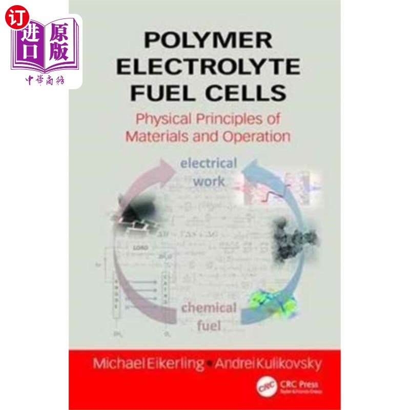 海外直订Polymer Electrolyte Fuel Cells 聚合物电解质燃料电池