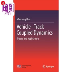 理论与应用 Applications Track Coupled Dynamics 海外直订Vehicle 车辆 and Theory 履带耦合动力学