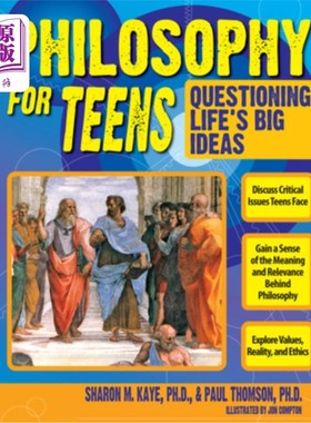 海外直订Philosophy for Teens: Questioning Life's Big Ideas (Grades 7-12) 青少年哲学:质疑生命的伟大理念(7-12年级)