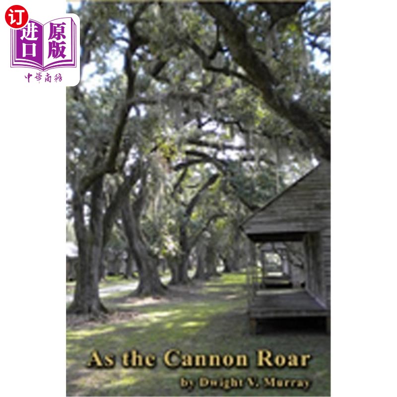 海外直订As the Cannon Roar 随着大炮的轰鸣