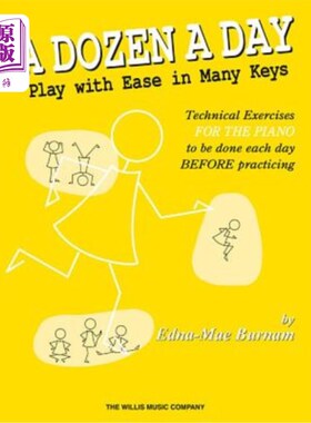 海外直订A Dozen a Day - Play with Ease in Many Keys 一天打一打——轻松地玩多个键