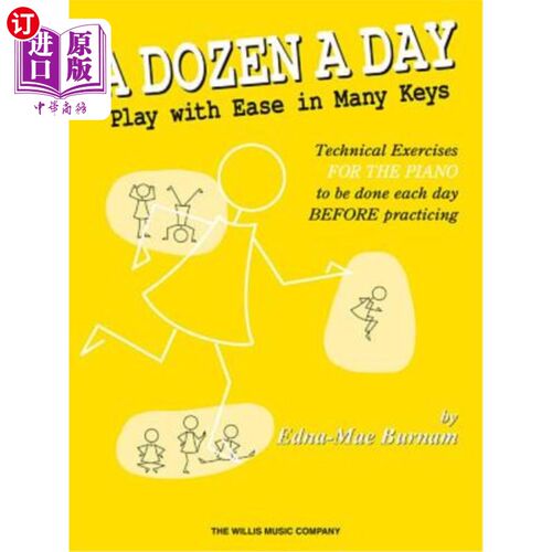 海外直订A Dozen a Day - Play with Ease in Many Keys 一天打一打——轻松地玩多个键