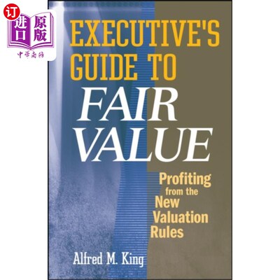 海外直订Executive's Guide to Fair Value 公允价值管理指南