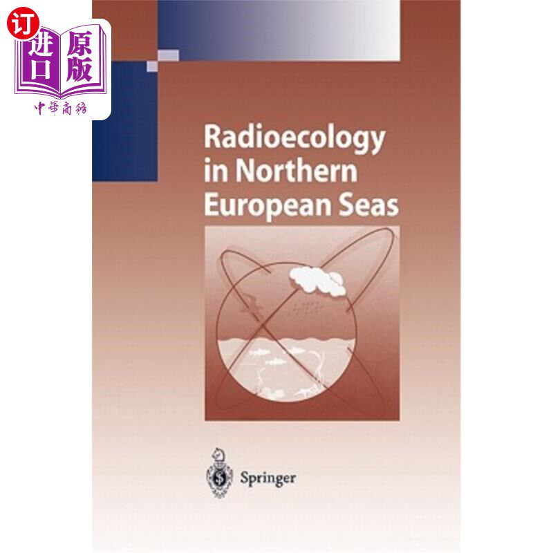 海外直订Radioecology in Northern European Seas 北欧海洋的放射生态学