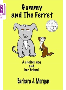 海外直订Gummy and The Ferret 软糖和雪貂