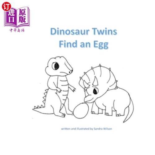 海外直订Dinosaur Twins Find an Egg 恐龙双胞胎发现了一颗蛋
