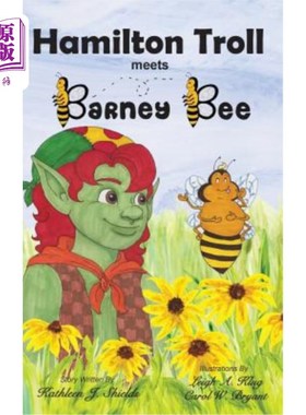海外直订Hamilton Troll Meets Barney Bee 汉密尔顿巨魔遇到巴尼蜜蜂