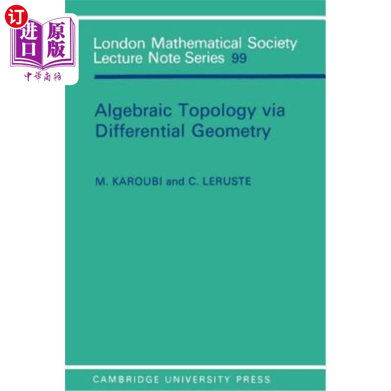 海外直订Algebraic Topology Via Differential Geometry 基于微分几何的代数拓扑