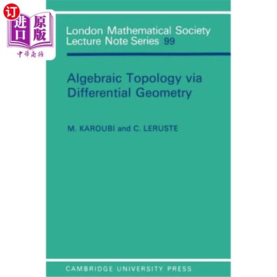 海外直订Algebraic Topology Via Differential Geometry 基于微分几何的代数拓扑