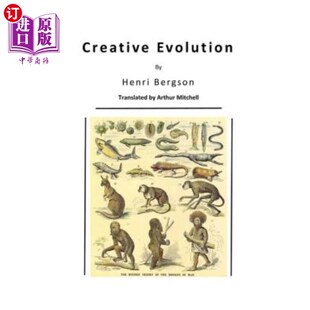 海外直订Creative Evolution: Humanity's Natural Creative Impulse 创造进化:人类自然的创造冲动