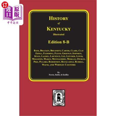 海外直订History of Kentucky: Edition 8-B 肯塔基州历史：第8-B版