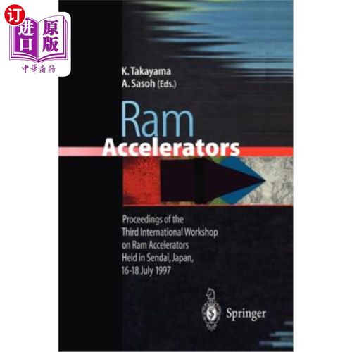 海外直订RAM Accelerators: Proceedings of the Third International Workshop on RAM Acceler RAM器：1997年7月1