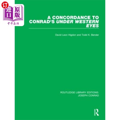 海外直订Concordance to Conrad's Under Western Eyes 与西方眼中的康拉德一致