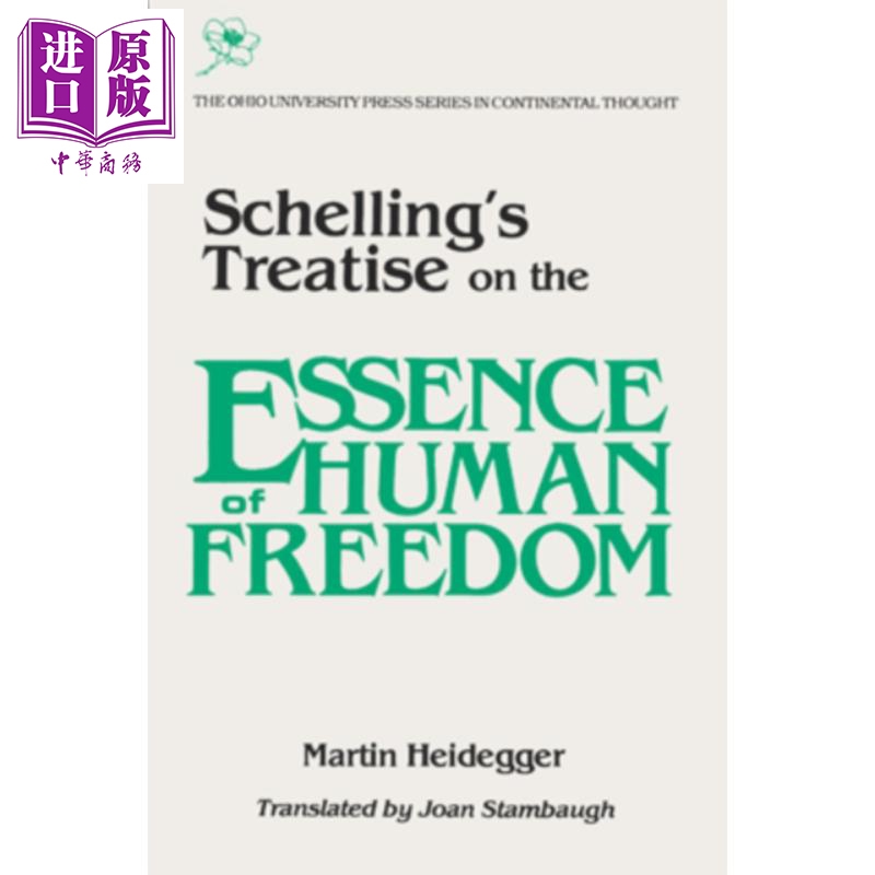 预售 谢林的论人类自由的本质 海德格尔 Schelling s Treatise Essence of Human Freedom Heidegger 英文原版【中商原版】