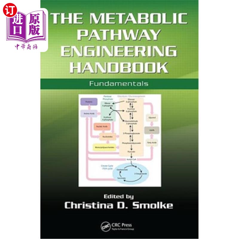 海外直订医药图书The Metabolic Pathway Engineering Handbook: Fundamentals 代谢途径工程手册:基础