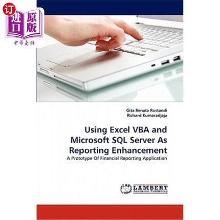海外直订Using Excel VBA and Microsoft SQL Server As Reporting Enhancement 使用Excel VBA和Microsoft SQL