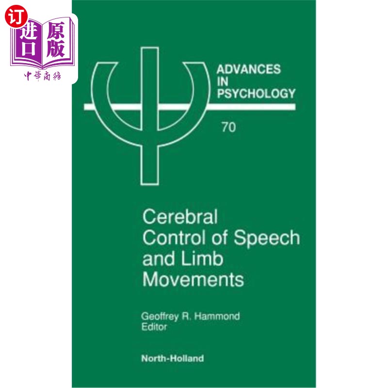 海外直订医药图书Cerebral Control of Speech and Limb Movements: Volume 70 语言和肢体运动的大脑控制:第70卷
