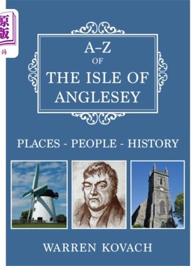 海外直订A-Z of the Isle of Anglesey 安格尔西岛的A-Z