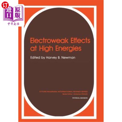 海外直订Electroweak Effects at High Energies 高能电弱效应