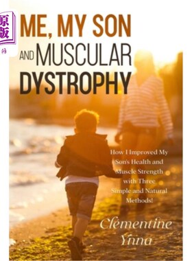 海外直订医药图书Me, My Son and Muscular Dystrophy 我，我的儿子和肌肉萎缩症