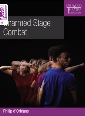 海外直订古英语 Unarmed Stage Combat 徒手舞台格斗