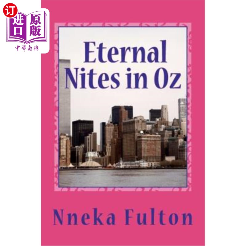 海外直订Eternal Nites in Oz: As the 