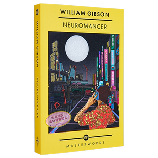 威廉吉布森 神经漫游者 科幻大师佳作系列 英文原版 Neuromancer The Best of the SF Masterworks William Gibson【中商原版