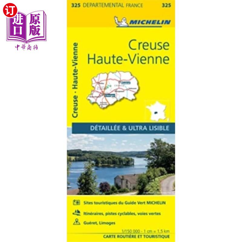 海外直订Creuse, Haute-Vienne - Michelin Local Map 325 克鲁，豪特-维安-米其林地址簿325