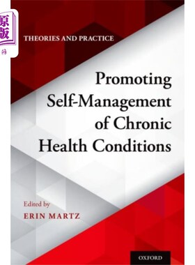 海外直订医药图书Promoting Self-Management of Chronic Health Cond... 促进慢性病的自我管理