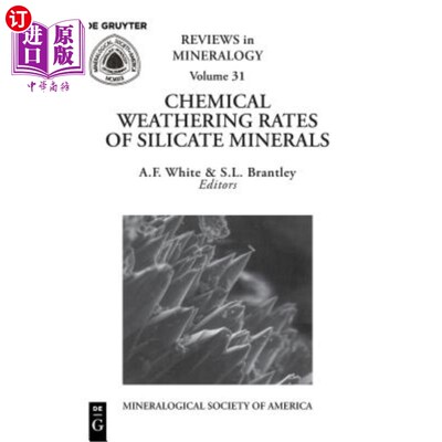 海外直订Chemical Weathering Rates of Silicate Minerals 硅酸盐矿物的化学风化速率