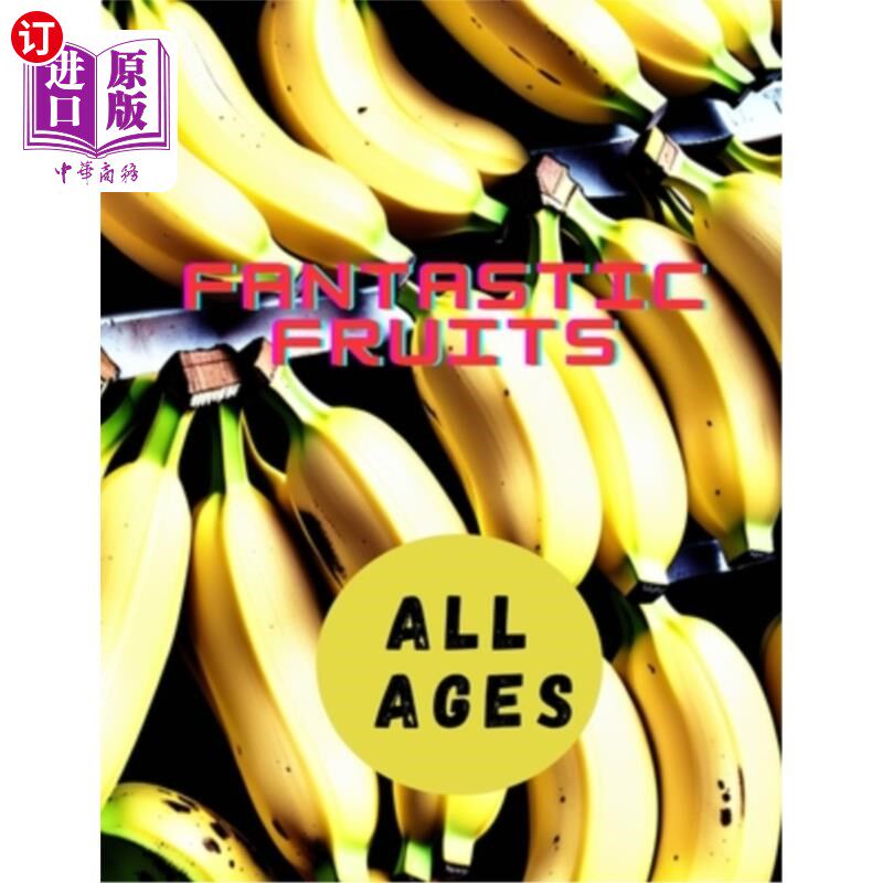 海外直订fantastic fruits 神奇的水果
