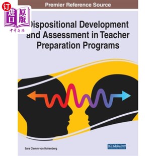 and Preparation 性格发展与评估 Teacher Development 教师准备项目中 Assessment Programs 海外直订Dispositional