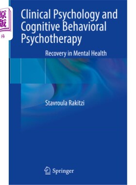 海外直订医药图书Clinical Psychology and Cognitive Behavioral Psychotherapy: Recovery in Mental H 临床心理学与认知行