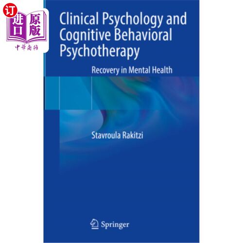 海外直订医药图书Clinical Psychology and Cognitive Behavioral Psychotherapy: Recovery in Mental H 临床心理学与认知行