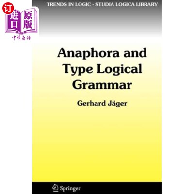 海外直订Anaphora and Type Logical Grammar 回指和类型逻辑语法