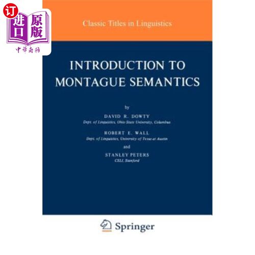 海外直订Introduction to Montague Semantics 蒙太古语义学导论