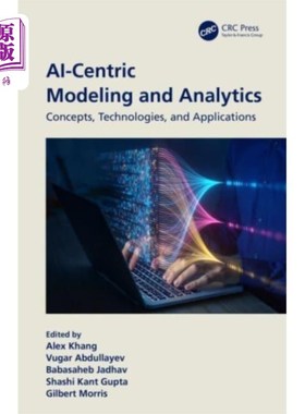 海外直订AI-Centric Modeling and Analytics 以ai为中心的建模和分析