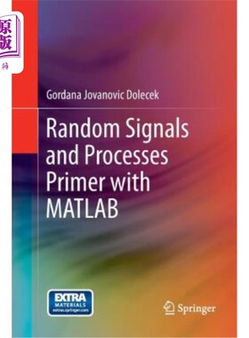 海外直订Random Signals and Processes Primer with MATLAB 基于MATLAB的随机信号与处理入门