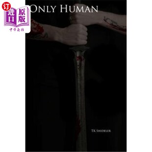 Only Saga 只有人类传奇：只有人类 Human 海外直订Only