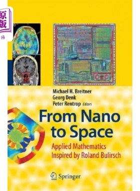 海外直订From Nano to Space: Applied Mathematics Inspired by Roland Bulirsch 从纳米到太空：罗兰·布利尔希启发的应用数学