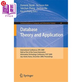 数据库理论与应用：2 Application Dta 2009 Conference and International Par 海外直订Database Held Theory