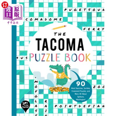 海外直订The Tacoma Puzzle Book: 90 Word Searches, Jumbles, Crossword Puzzles, and More A 塔科马字谜书:90词
