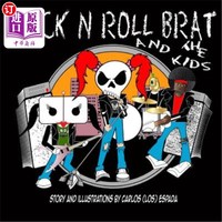 海外直订Rock N Roll Brat and The Kids 摇滚小子和孩子们