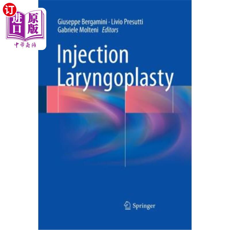 海外直订医药图书Injection Laryngoplasty 喉注射成形术