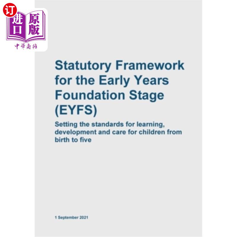 海外直订Early Years Foundation Stage EYFS Statutory Framework 早期基础阶段EYFS法定框架